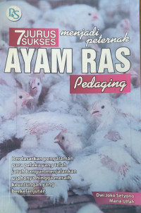 Image of 7 Jurus menjadi peternak Ayam Ras pedaging