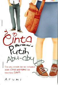 Image of Cinta Bersemi di Putih Abu - abu