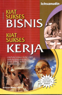 Image of Kiat Sukses Bisnis Kiat Sukses Kerja