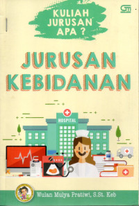 Image of Kuliah Jurusan Apa? Jurusan Kebidanan